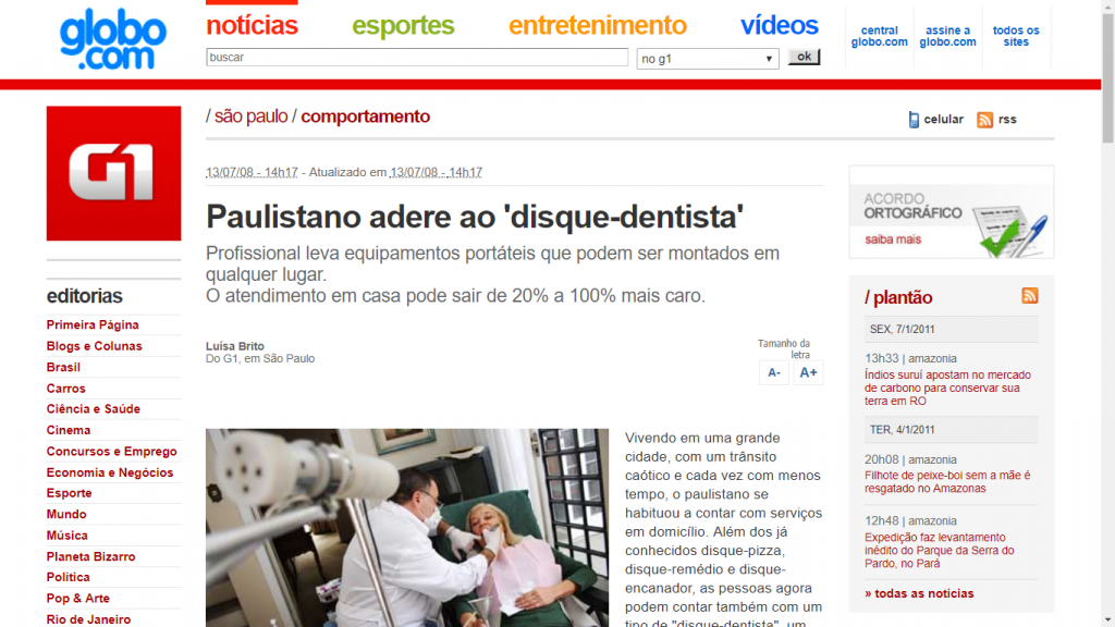 Matéria no G1 sobre atendimento de dentista a domicílio.